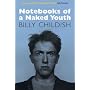 Notebooks of a Naked Youth