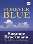 Forever Blue (Tall, Dark & Dangerous, Book 2)