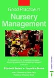 Good Practice in Nursery Management (Good Practice in)