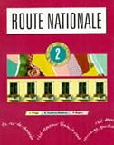 Route Nationale: Bk.2 (Route Nationale)