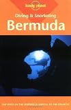 Bermuda (Lonely Planet Diving & Snorkeling Guides)