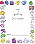 My Spelling Dictionary