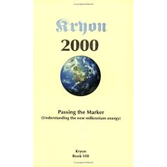 Passing the Marker 2000: Understanding the New Millennium Energy : Book VIII (Kryon series)
