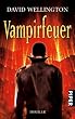 Vampirfeuer: Thriller