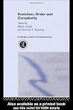 Evolution, Order and Complexity (Routledge Frontiers of Political Economy)