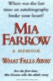 What Falls Away: A Memoir