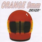 Driver Not Included by Orange 9mm