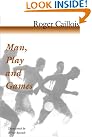 Man, Play and...