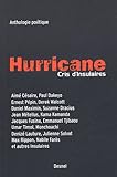Hurricane : Cris d'Insulaires