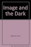 The image and the dark