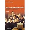 Was ist Informatik?: Eine allgemeinverst�ndliche Einf�hrung