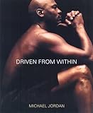 Driven from within