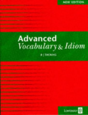 Advanced Vocabulary and Idiom (Skills)