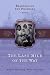 The Last Mile of the Way (Standing on the Promises, Book 3)