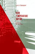 High Temperature Drying: Enhancing Kiln Operations