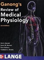 Ganong's Review of Medical Physiology, 23rd Edition (Lange Basic Science)