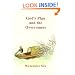 Gods Plan and the Overcomers: