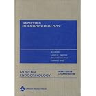 Genetics in Endocrinology (Modern Endocrinology) by John D Baxter, Shlomo Melmed, and Maria I New