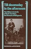 Till doomsday in the afternoon : the folklore of a family of Scots travellers, the Stewarts of Blairgowrie