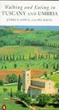 Walking and Eating in Tuscany and Umbria