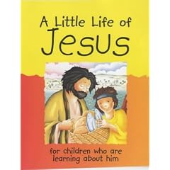 A Little Life of Jesus