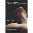 Dear Lover: A Woman's Guide To Men, Sex, And Love's Deepest Bliss