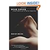 Dear Lover: A Woman's Guide To Men, Sex, And Love's Deepest Bliss