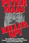 Killer Spy: The Inside Story of the FBI's Pursuit and Capture of  Aldrich Ames, America's Deadliest Spy