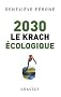 2030 : Le krach �cologique
