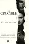 The Crucible: A Screenplay