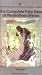 Books : The Complete Fairy Tales of the Brothers Grimm: Tales 1-100 (Complete Fairy Tales of the Brothers Grimm)
