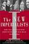 The New Imperialists