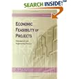 Economic Feasibility of Projects: Managerial and Engineering Practice by S. L. Tang