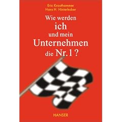 Wie werden ich und mein Unternehmen die Nummer 1?