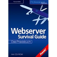 Webserver Survival Guide, m. CD-ROM