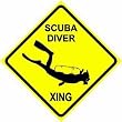 SCUBA DIVER CROSSING sign * street sport