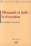 Allemands et Juifs : L'assimilation r�voqu�e