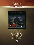Rush - Moving Pictures: Authentic Guitar Tab Edition (Alfred's Classic Album)