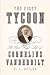The First Tycoon