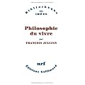 Philosophie du vivre
