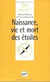 Naissance, vie et mort des étoiles