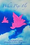 When Pigs Fly