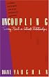 Uncoupling: Turning Points in Intimate Relationships