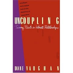 Uncoupling: The Turning Points in Intimate Relationships