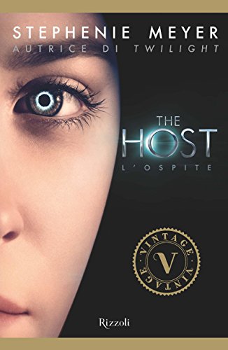 The host - L'ospite (VINTAGE) (Italian Edition)