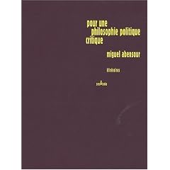 Pour une philosophie politique critique : Itin�raires