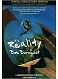 The Reality of Bob Burnquist (with music CD) 【スケートボード DVD】