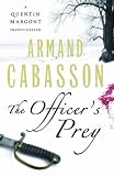 The Officer's Prey: A Quentin Margont Investigation