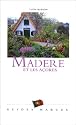 Mad&egrave;re et les A&ccedil;ores