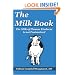 The Milk Book: The Milk of Human Kindness Is Not Pasteurized